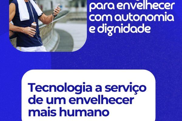 Telemedicina: Saúde digital para envelhecer com autonomia e dignidade
