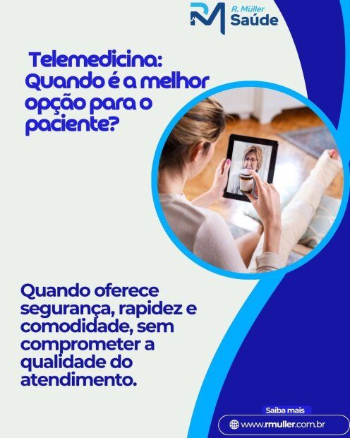 Telemedicina: Quando é a melhor opção para o paciente