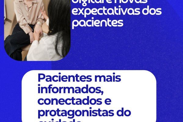 Telemedicina: Saúde digital e novas expectativas dos pacientes