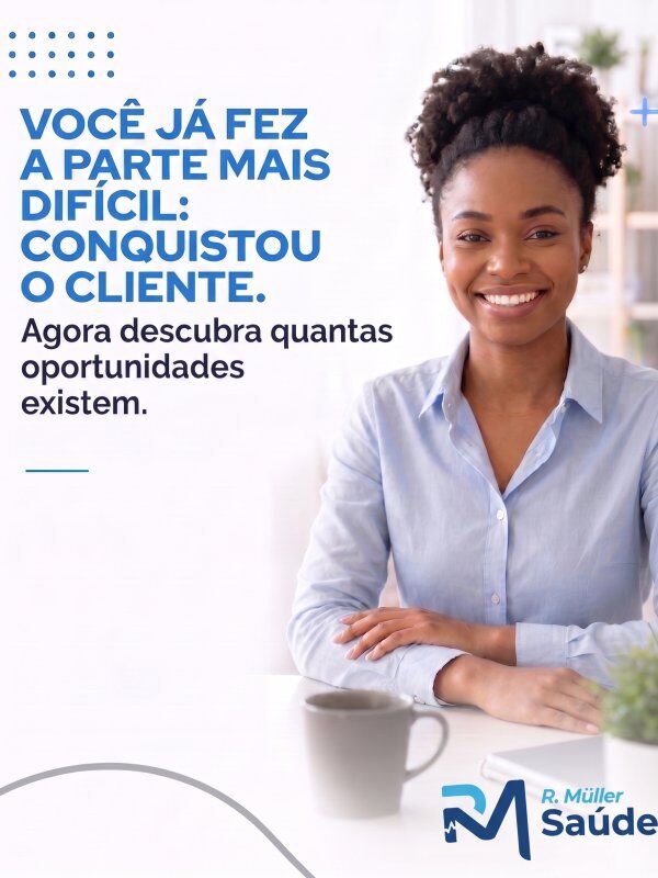 VOCÊ JÁ FEZ A PARTE MAIS DIFÍCIL: CONQUISTOU O CLIENTE. Agora descubra quantas oportunidades ainda existem dentro dessa relação.