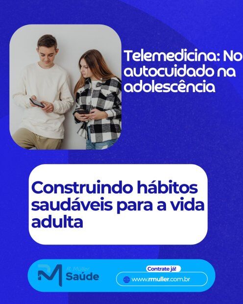 Telemedicina: No autocuidado na adolescência 