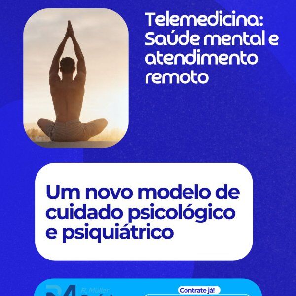 Telemedicina: Saúde mental e atendimento remoto