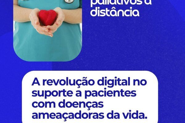 Telemedicina: Cuidados paliativos à distância 