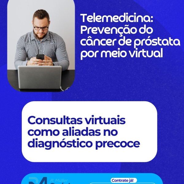 Telemedicina: Prevenção do câncer de próstata por meio virtual