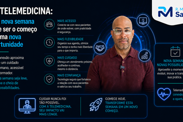 🚀 TELEMEDICINA: uma nova semana pode ser o começo de uma nova oportunidade