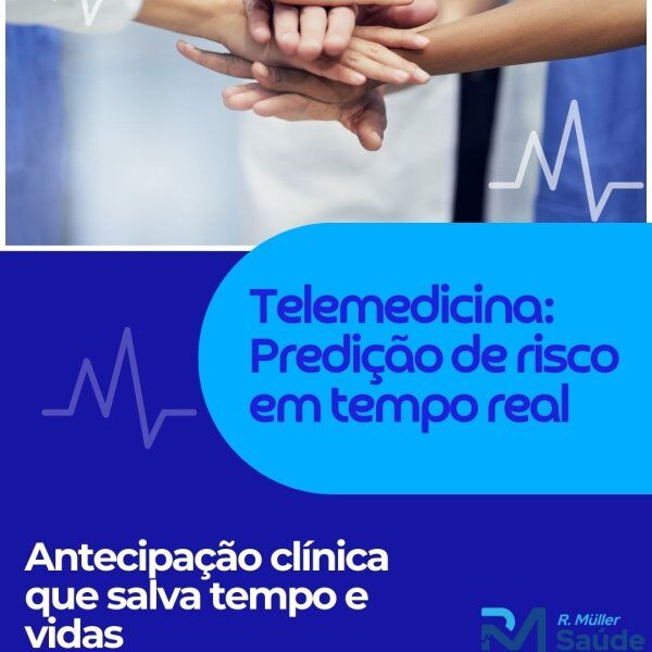 Telemedicina: Predição de risco em tempo real 