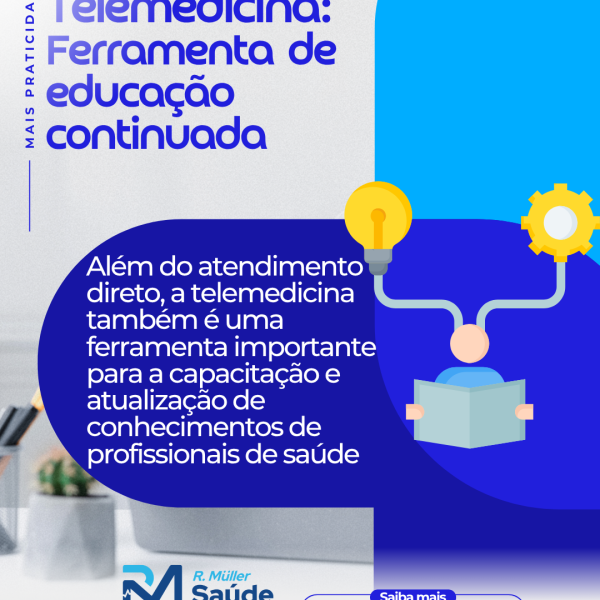Telemedicina: Ferramenta de educação continuada
