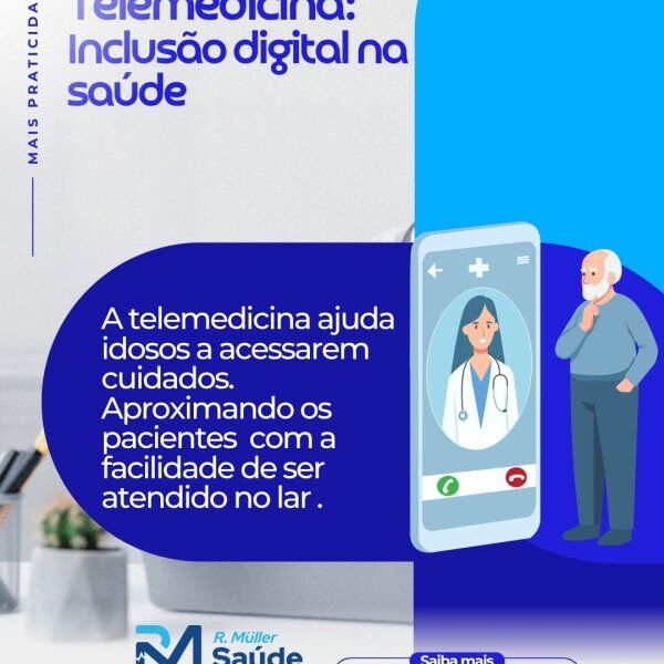 Telemedicina: Inclusão digital na saúde