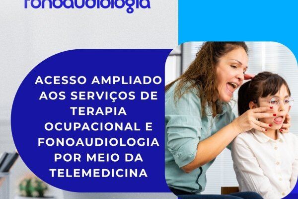 Telemedicina: Terapia ocupacional e fonoaudiologia