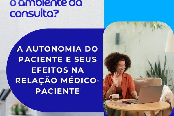 Telemedicina: O que muda quando o paciente controla o ambiente da consulta?