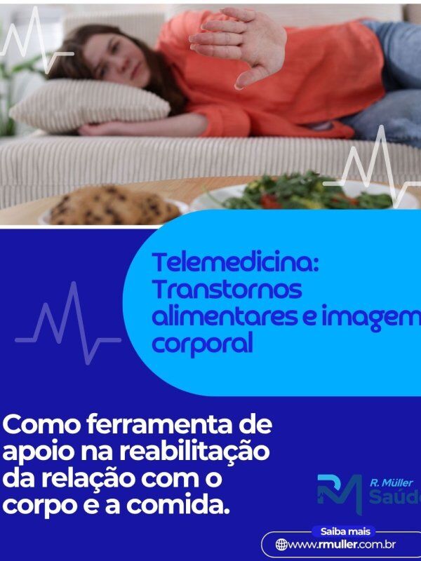 Telemedicina: Transtornos alimentares e imagem corporal 