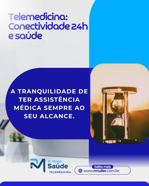 Telemedicina: Conectividade 24h e saúde