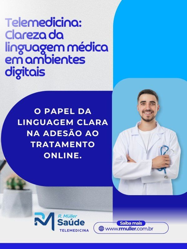 Telemedicina: Clareza da linguagem médica em ambientes digitais