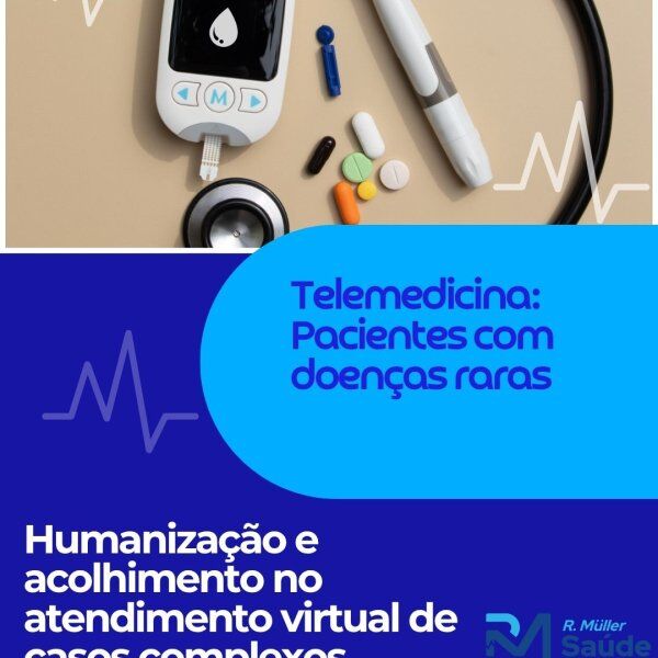 Telemedicina: Pacientes com doenças raras 
