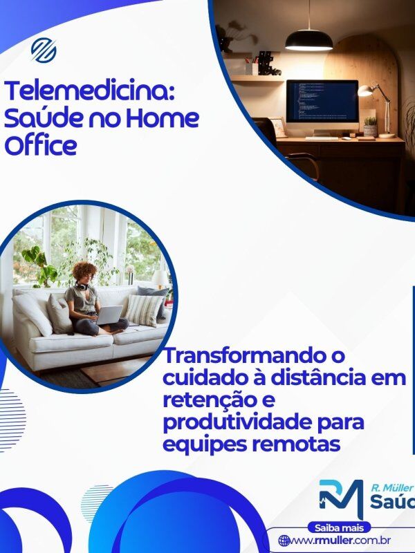 Telemedicina: Saúde no home office