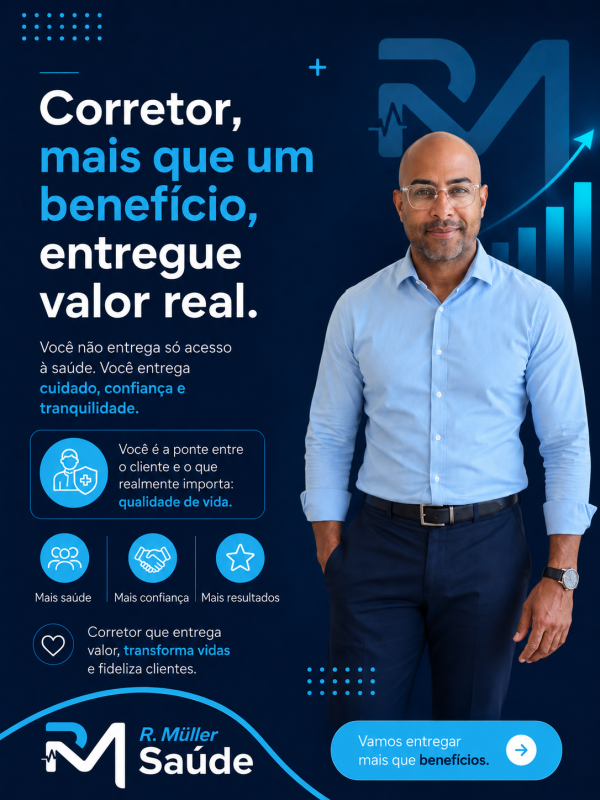 Corretor ,mais que um beneficio, entregue valor real.