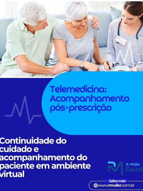 Telemedicina: Acompanhamento pós-prescrição