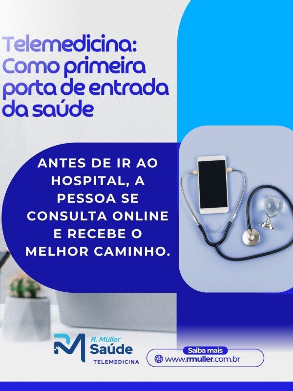 Telemedicina: Como primeira porta de entrada da saúde