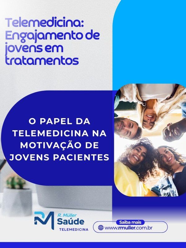 Telemedicina: Engajamento de jovens em tratamentos