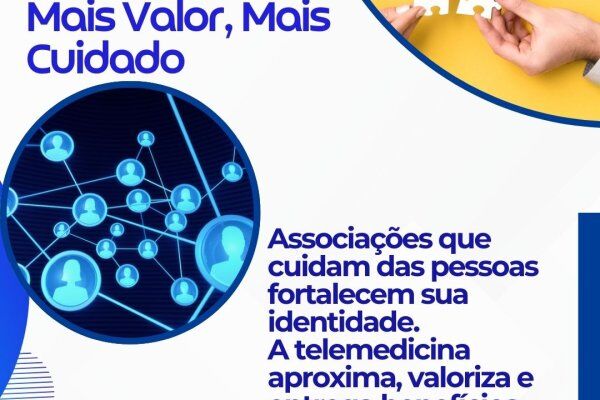 Telemedicina: Mais conexão, mais valor, mais cuidado.