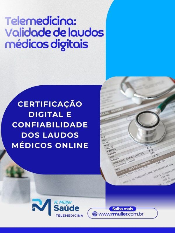 Telemedicina: Validade de laudos médicos digitais 