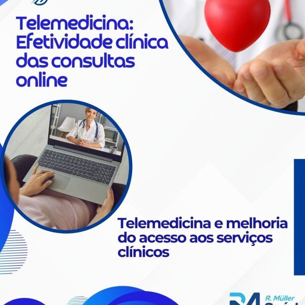 Telemedicina: Efetividade clínica das consultas online