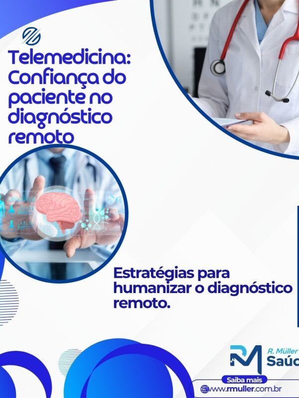 Telemedicina: Confiança do paciente no diagnóstico remoto 