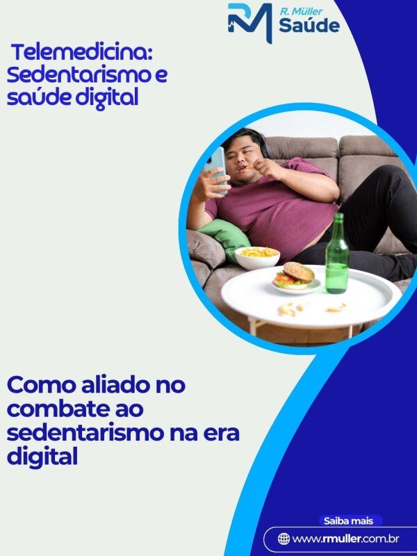 Telemedicina: Sedentarismo e saúde digital 