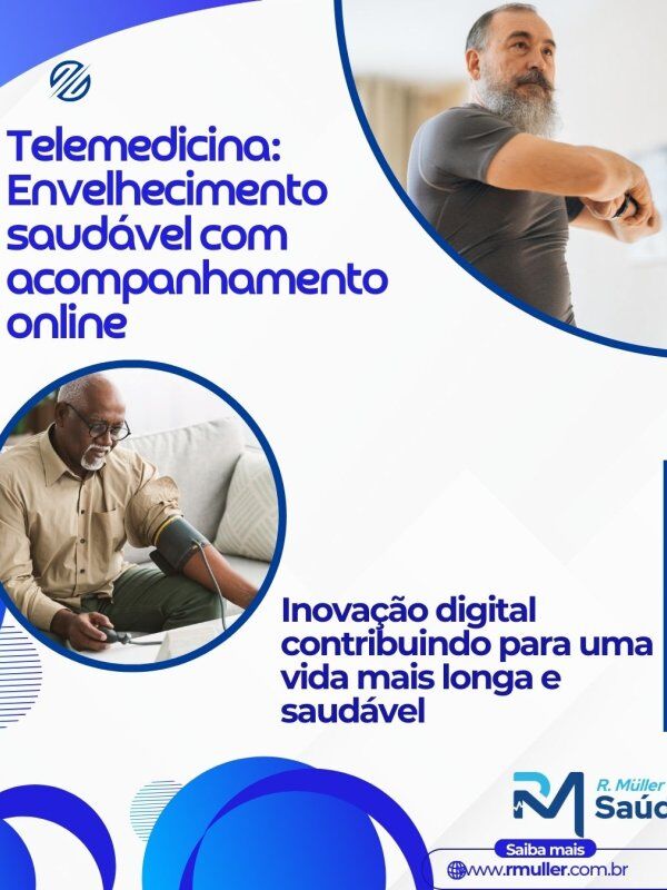 Telemedicina: Envelhecimento saudável com acompanhamento online  