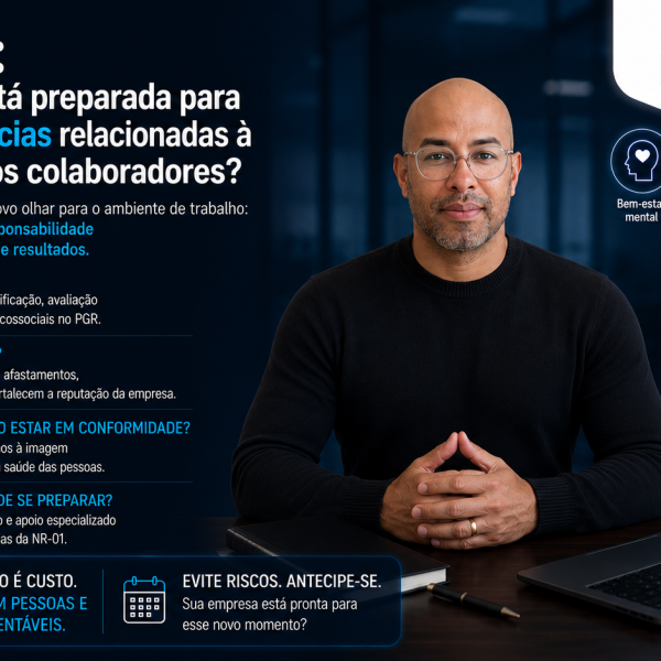 ⚠️ NR-01: sua empresa está preparada para as novas exigências relacionadas à saúde mental dos colaboradores? ⚠️ NR-01: sua empresa está preparada para as novas exigências relacionadas à saúde mental dos colaboradores?