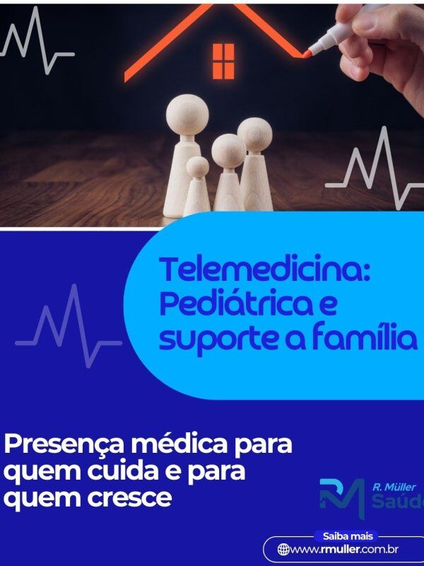 Telemedicina: Pediátrica e suporte a família