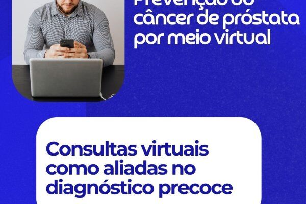 Telemedicina: Prevenção do câncer de próstata por meio virtual