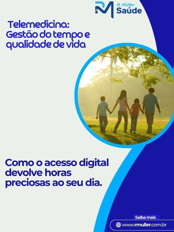 Telemedicina: Gestão do tempo e qualidade de vida