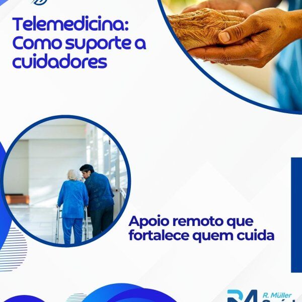 Telemedicina: Como suporte a cuidadores