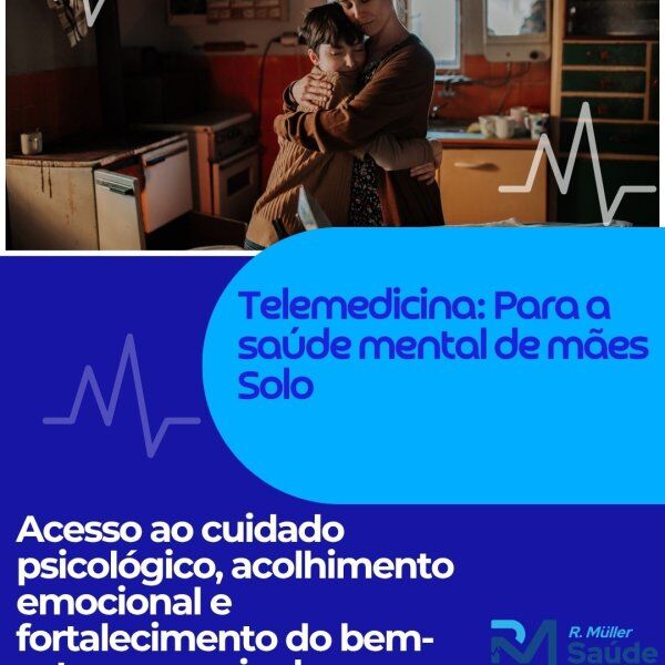 Telemedicina: Para a saúde mental da mães solo Telemedicina: Para a saúde mental da mães solo