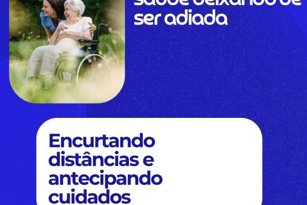 Telemedicina: A saúde deixando de ser adiada