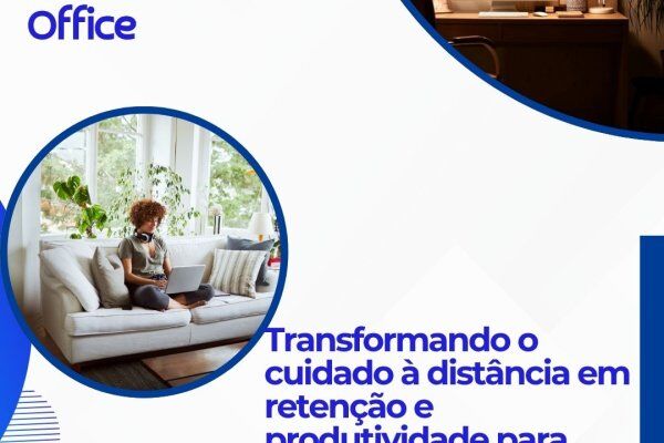 Telemedicina: Saúde no home office