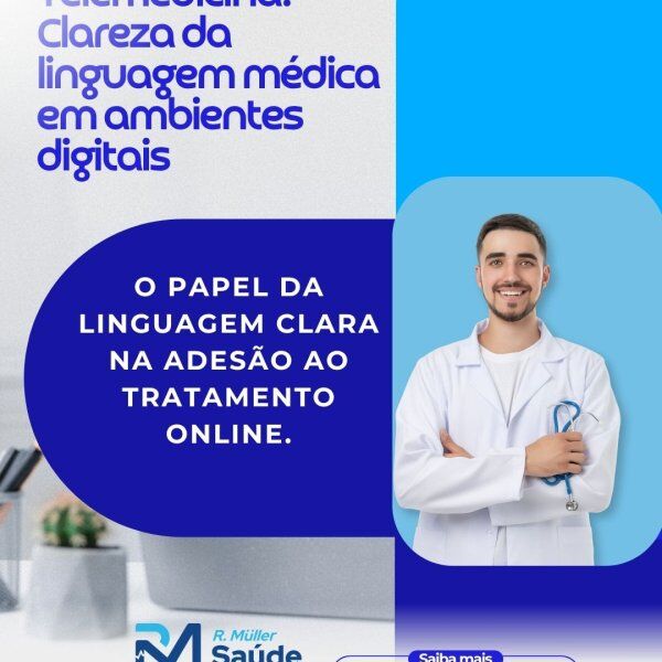 Telemedicina: Clareza da linguagem médica em ambientes digitais