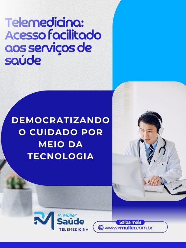 Telemedicina: Acesso facilitado aos serviços de saúde 