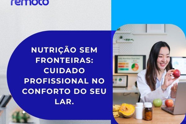 Telemedicina: Nutrição online e acompanhamento remoto 