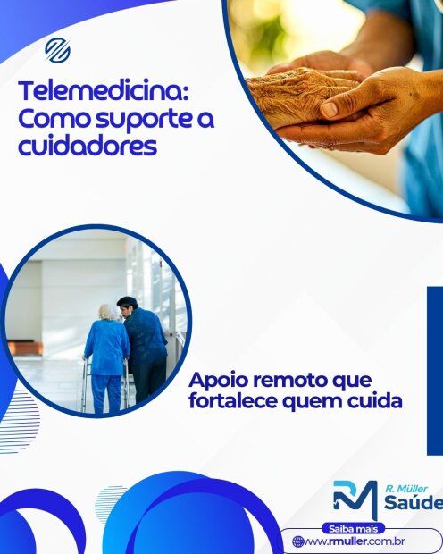 Telemedicina: Como suporte a cuidadores