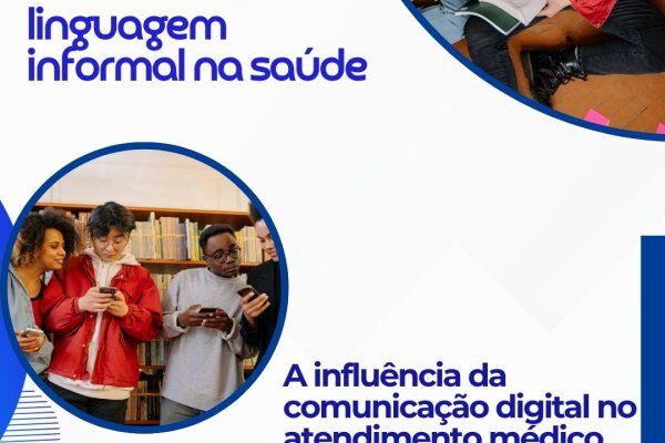 Telemedicina: Jovens e linguagem informal na saúde