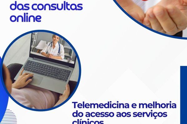 Telemedicina: Efetividade clínica das consultas online