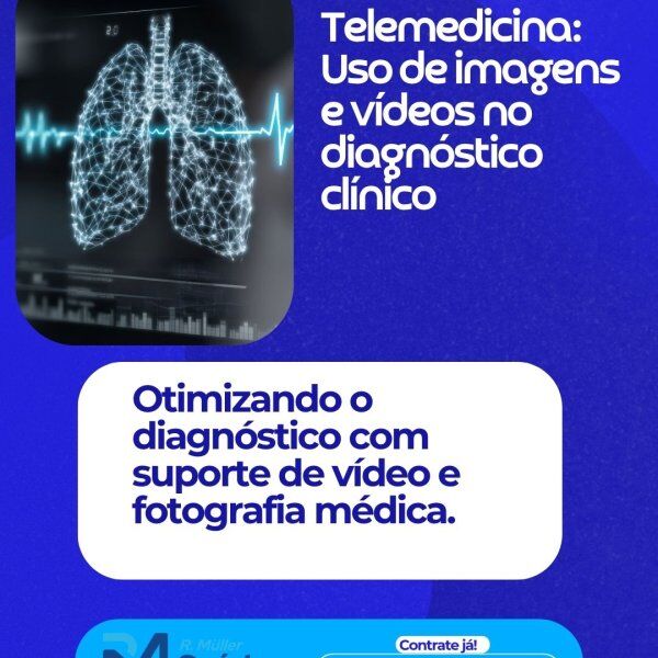 Telemedicina: Uso de imagens e vídios no diagnóstico clínico 